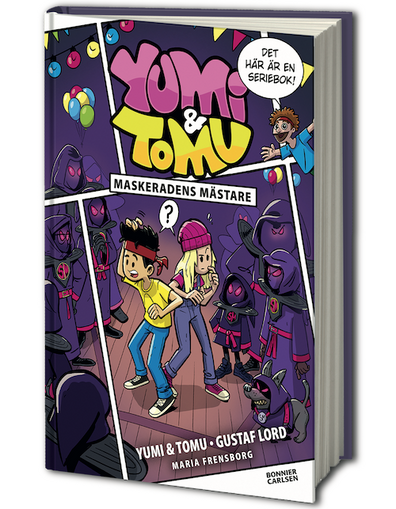 Yumi & Tomu Seriebok - Maskeradens mästare